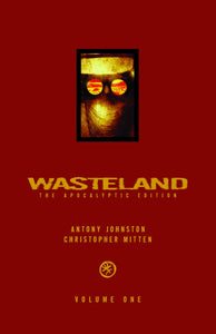 WASTELAND APOCALYPTIC ED HC VOL 01 (C: 0-0-1)