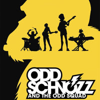 ODD SCHNOZZ & THE ODD SQUAD GN