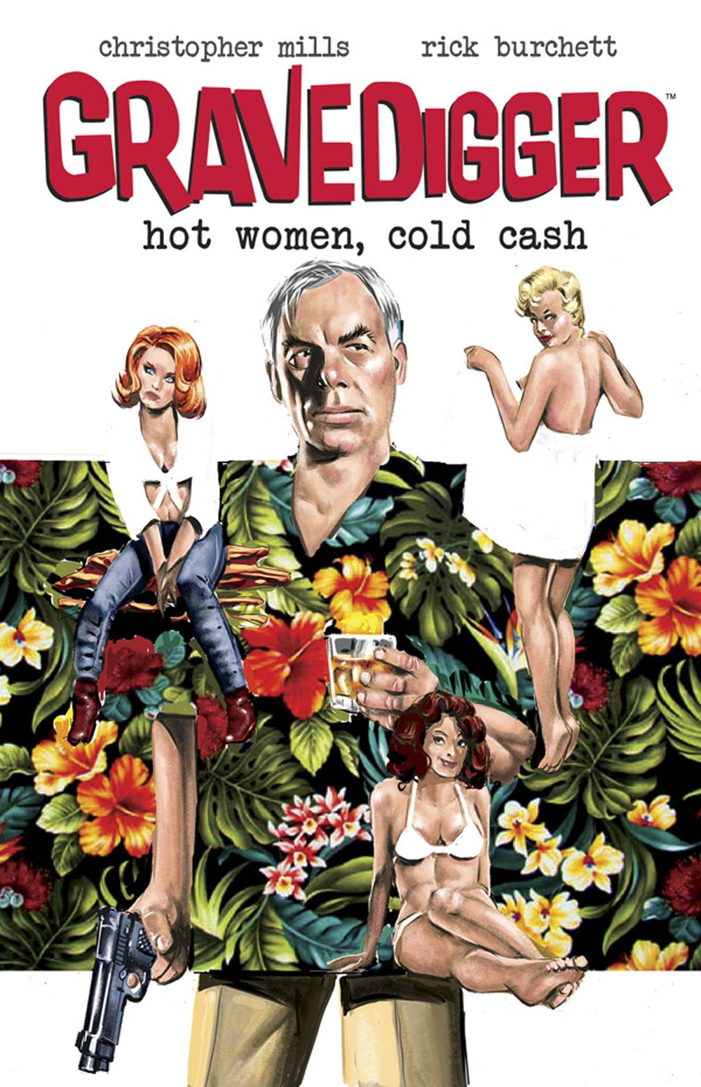 GRAVEDIGGER HOT WOMEN COLD CASH TP (MR)