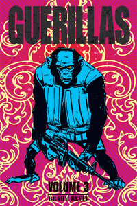 GUERILLAS TP VOL 03