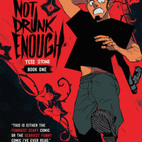 NOT DRUNK ENOUGH GN VOL 01