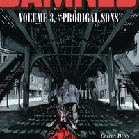 DAMNED TP VOL 03 PRODIGAL SONS (MR)