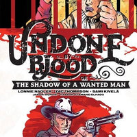 UNDONE BY BLOOD #2 CVR A KIVELA