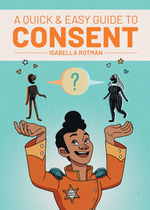 A QUICK & EASY GUIDE TO CONSENT TP (MR)