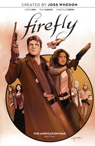 FIREFLY UNIFICATION WAR TP VOL 01 (AUG201005) (C: 0-1-2)