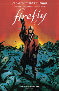 FIREFLY UNIFICATION WAR TP VOL 02 (OCT209118) (C: 0-1-2)