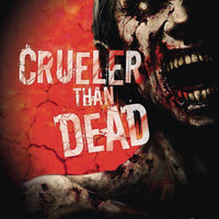 CRUELER THAN DEAD GN VOL 01 (JUL211189) (MR)