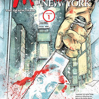 MANIAC OF NEW YORK TP VOL 01 DEATH TRAIN 2ND PTG (AUG211415)