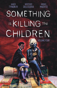 SOMETHING IS KILLING CHILDREN TP VOL 04 (SEP210778) (C: 0-1-