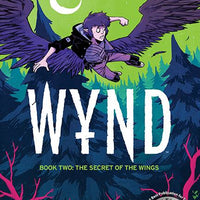 WYND TP BOOK 02 SECRET OF THE WINGS (NOV210777) (C: 0-1-2)