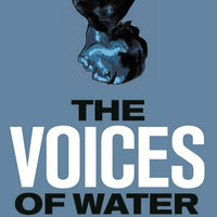 VOICES OF WATER HC (MAY221079) (MR)