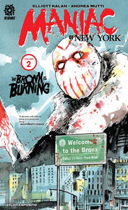 MANIAC OF NEW YORK TP VOL 02 BRONX IS BURNING (O/A)