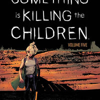 SOMETHING IS KILLING CHILDREN TP VOL 05 (JUN220387)