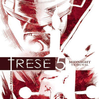 TRESE GN VOL 05 MIDNIGHT TRIBUNAL (AUG221024)