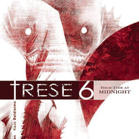 TRESE GN VOL 06 HIGH TIDE AT MIDNIGHT (FEB231046) (MR)