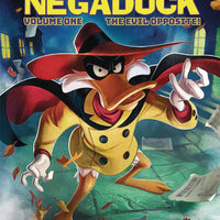 DARKWING DUCK NEGADUCK TP VOL 01 EVIL OPPOSITE (C: 0-1-2)