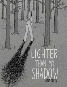 LIGHTER THAN MY SHADOW GN