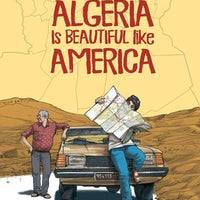 ALGERIA IS BEAUTIFUL LIKE AMERICA HC