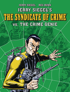 JERRY SIEGELS SYNDICATE OF CRIME VS THE CRIME GENIE TP (C: 1