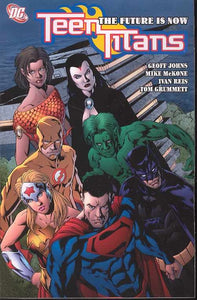 TEEN TITANS TP VOL 04 THE FUTURE IS NOW