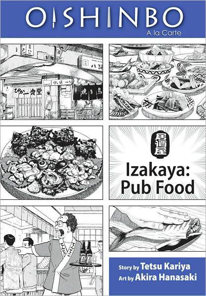 OISHINBO GN VOL 07 IZAKAYA PUB FOOD (C: 1-0-1)