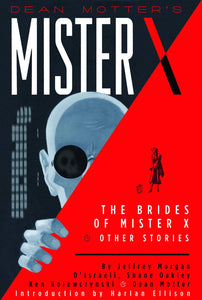 MISTER X HC BRIDES OF MISTER X & OTHER STORIES (C: 0-1-2)