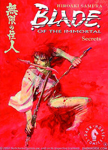 BLADE OF THE IMMORTAL TP VOL 10 SECRETS (MR) (C: 1-0-0)