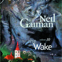 SANDMAN TP VOL 10 THE WAKE NEW ED (MR)