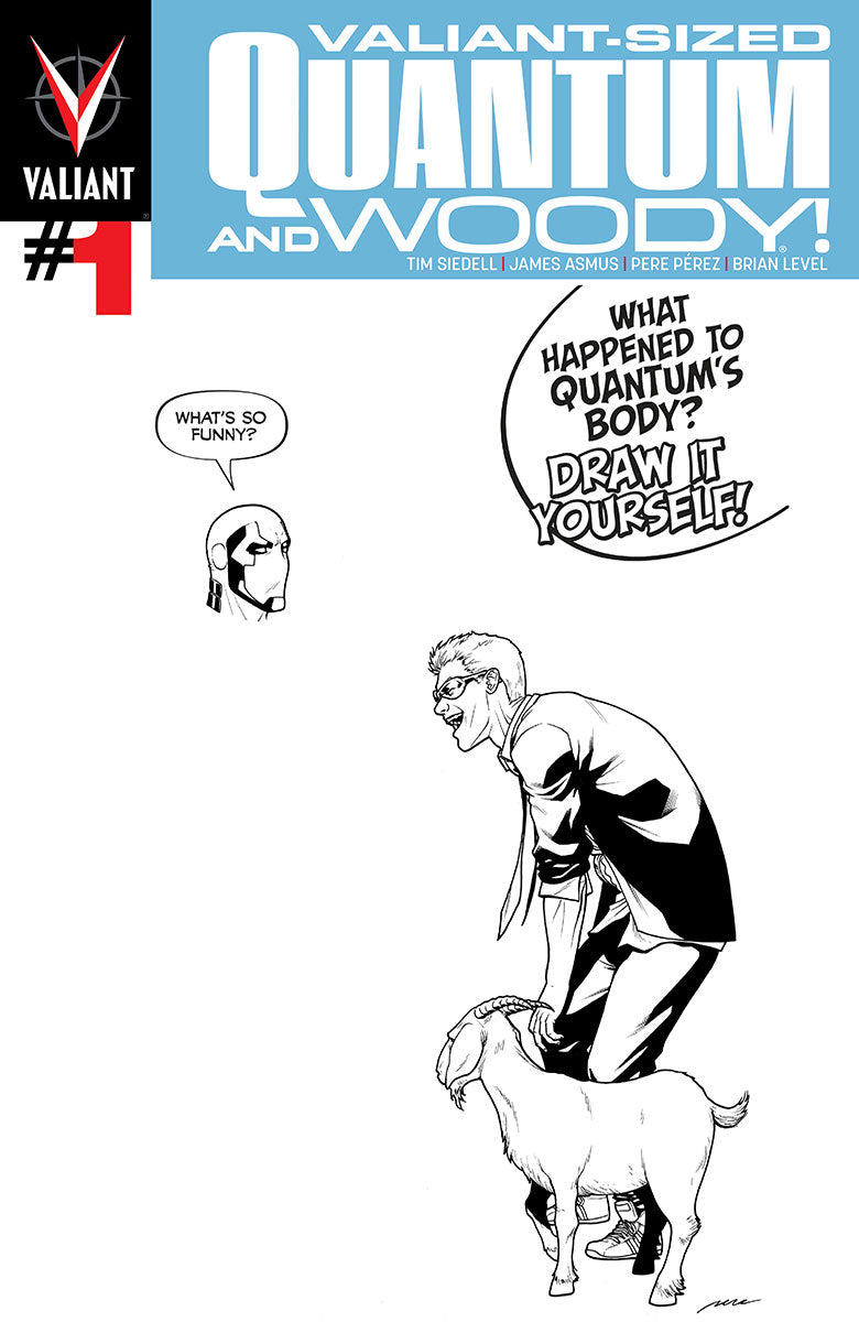 VALIANT SIZED QUANTUM & WOODY #1 BLANK PEREZ CVR