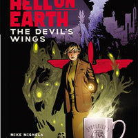 BPRD HELL ON EARTH TP VOL 10 DEVILS WINGS (C: 0-1-2)