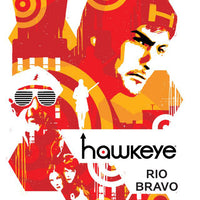 HAWKEYE TP VOL 04 RIO BRAVO