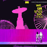 WE CAN NEVER GO HOME #1 (OF 5) 3RD PTG (MR) (PP #1186)