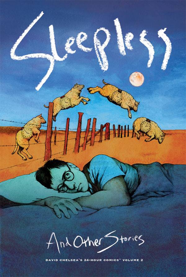 DAVID CHELSEAS 24 HOUR COMICS HC VOL 02 SLEEPLESS (C: 0-1-2)