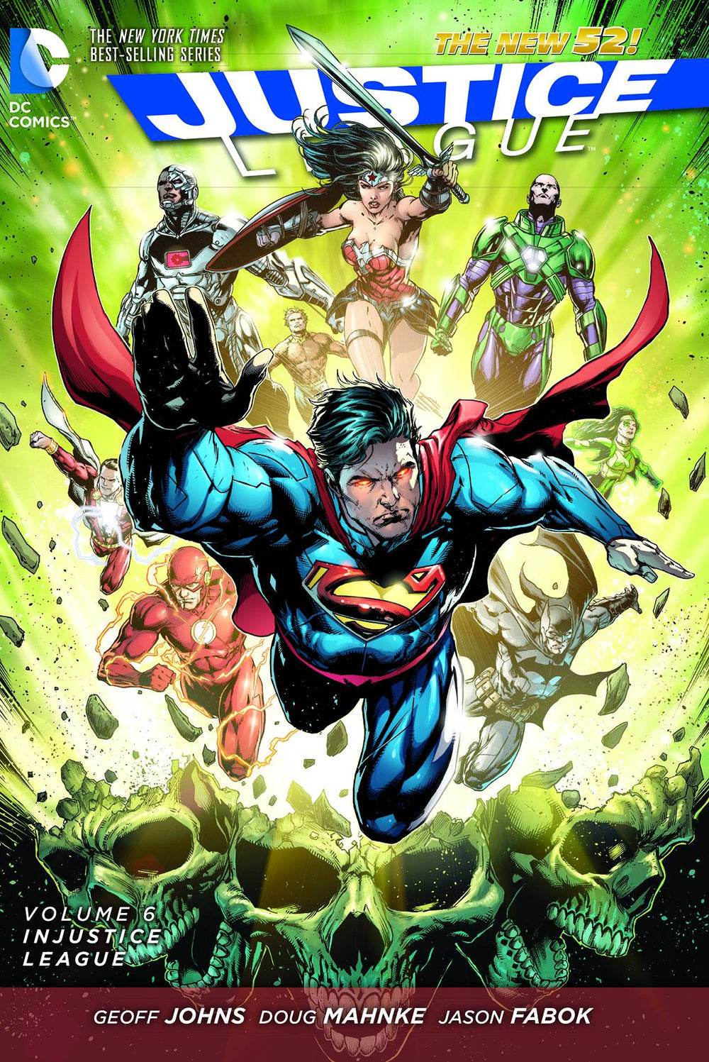 JUSTICE LEAGUE TP VOL 06 INJUSTICE LEAGUE