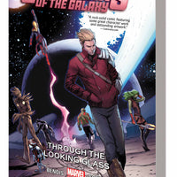 GUARDIANS OF GALAXY TP VOL 05 THROUGH LOOKING GLASS