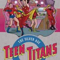 TEEN TITANS THE SILVER AGE OMNIBUS HC VOL 01