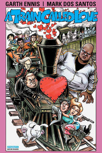 GARTH ENNIS TRAIN CALLED LOVE TP (MR)