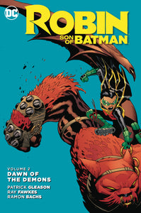 ROBIN SON OF BATMAN TP VOL 02 DAWN OF THE DEMONS