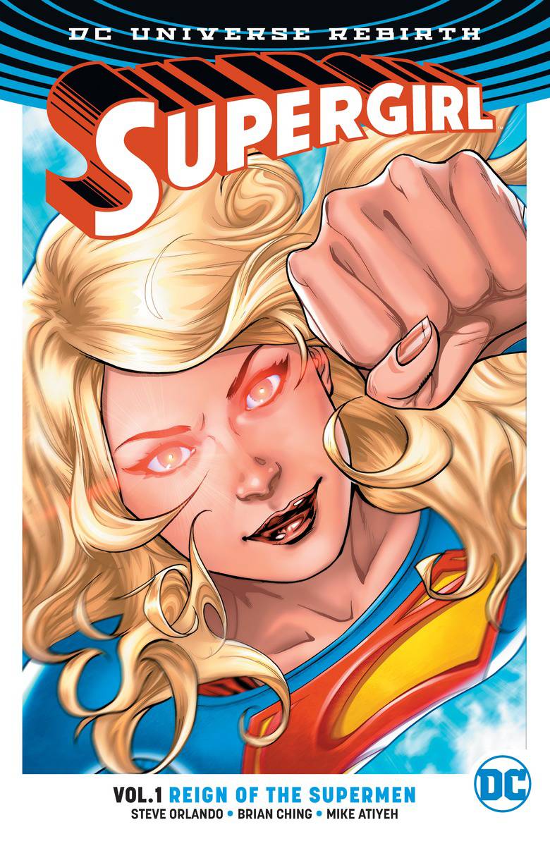 SUPERGIRL TP VOL 01 REIGN OT CYBORG SUPERMEN (REBIRTH)