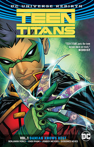 TEEN TITANS TP VOL 01 DAMIAN KNOWS BEST (REBIRTH)