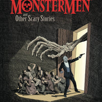 GARY GIANNI MONSTERMEN & OTHER SCARY STORIES TP (C: 0-1-2)