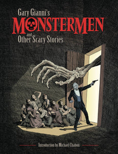 GARY GIANNI MONSTERMEN & OTHER SCARY STORIES TP (C: 0-1-2)