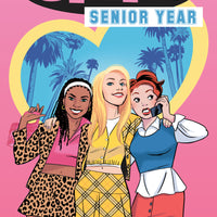 CLUELESS ORIGINAL GN VOL 01 SENIOR YEAR