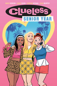 CLUELESS ORIGINAL GN VOL 01 SENIOR YEAR