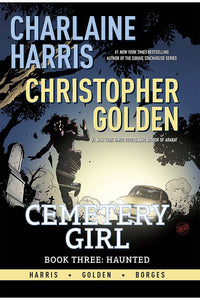 CHARLAINE HARRIS CEMETERY GIRL HC VOL 03 HAUNTED