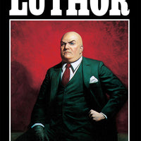 SUPERMAN PRESIDENT LUTHOR TP NEW ED