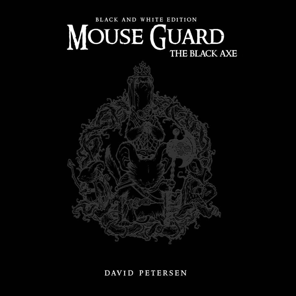 MOUSE GUARD HC VOL 03 BLACK AXE B&W ED (C: 0-1-2)