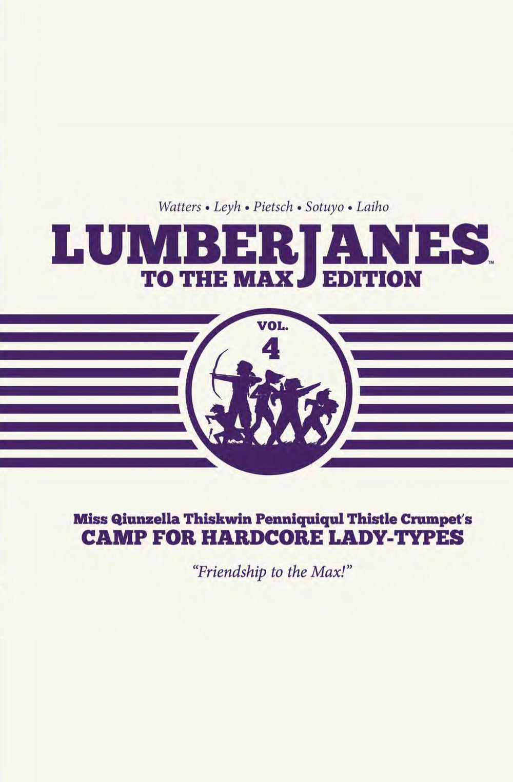 LUMBERJANES TO MAX ED HC VOL 04 (C: 0-1-2)