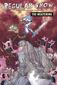 REGULAR SHOW ORIGINAL GN VOL 05 MEATENING (C: 1-1-2)