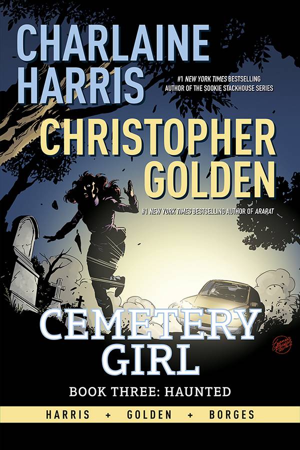 CHARLENE HARRIS CEMETERY GIRL HC VOL 03 HAUNTED SGN ED (C: 0